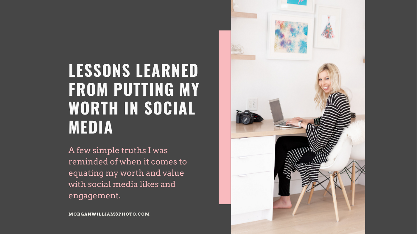 Lessons learned from putting my worth in social media